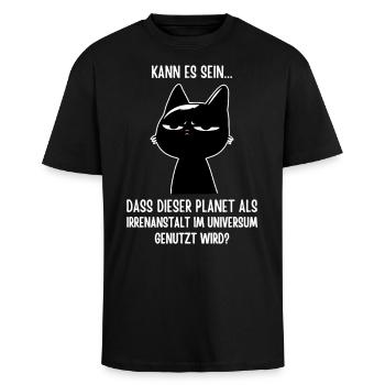 Dieser Planet ist echt 'ne Irrenanstalt - Katze - Oversized Heavyweight Unisex T-Shirt - Schwarz - Vorne - Alina (178cm) & Michal (187cm)