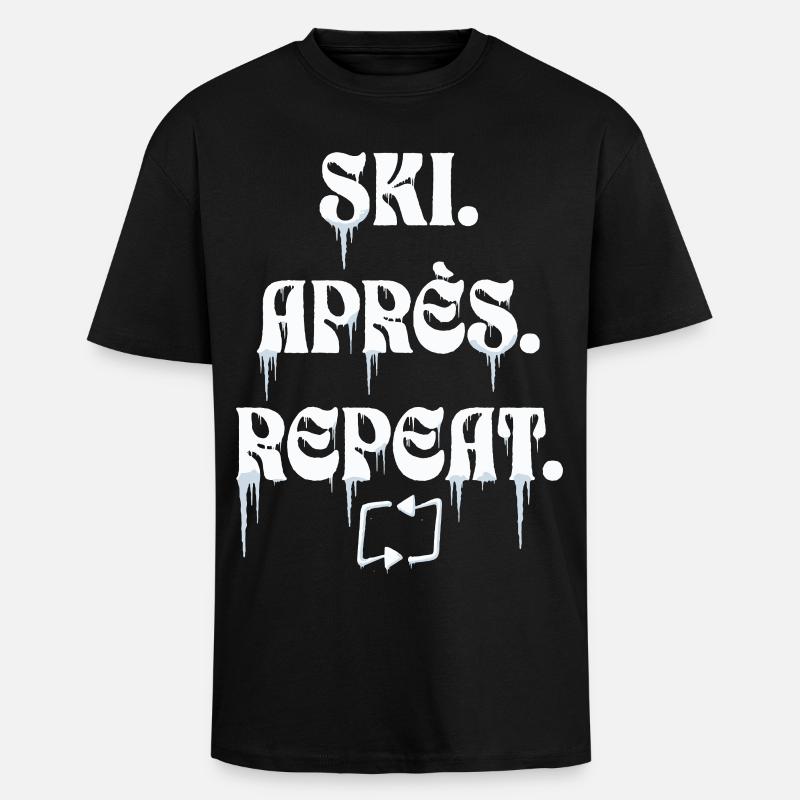 Ski Aprés Repeat - Oversized Heavyweight Unisex T-Shirt - Schwarz