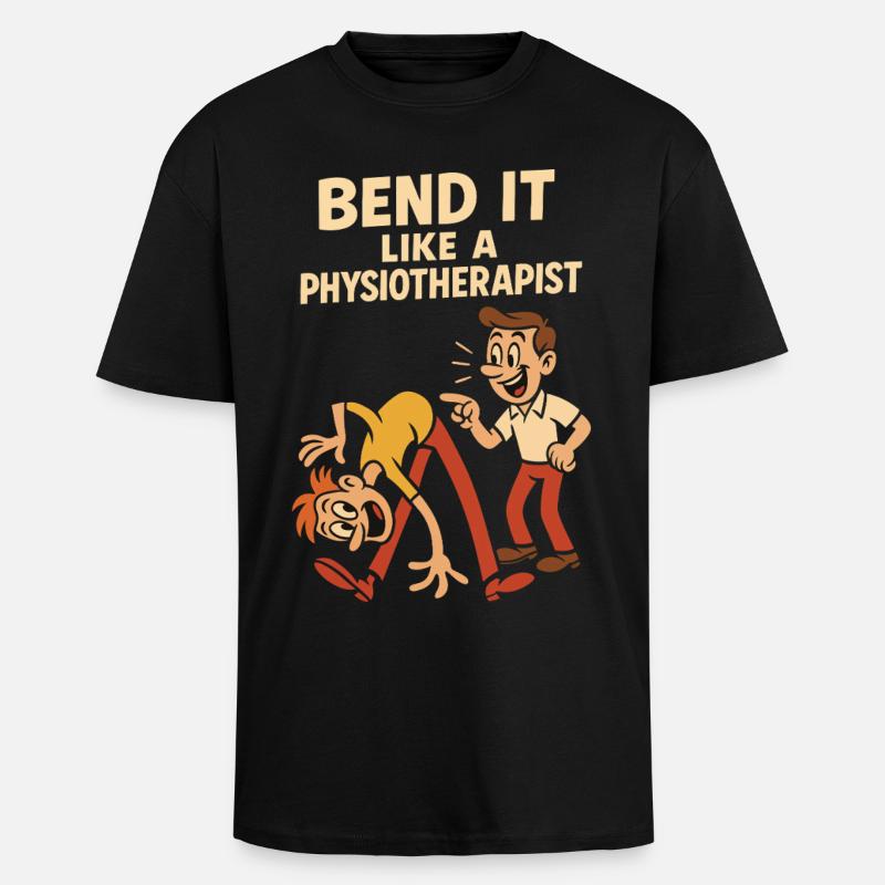 Bending like a physiotherapist - Unisex Oversized Heavyweight T-shirt - black