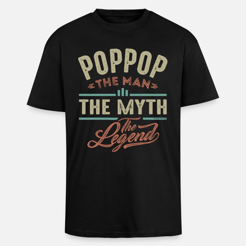 Pop Pop The Legend - Unisex Oversized Heavyweight T-shirt - black
