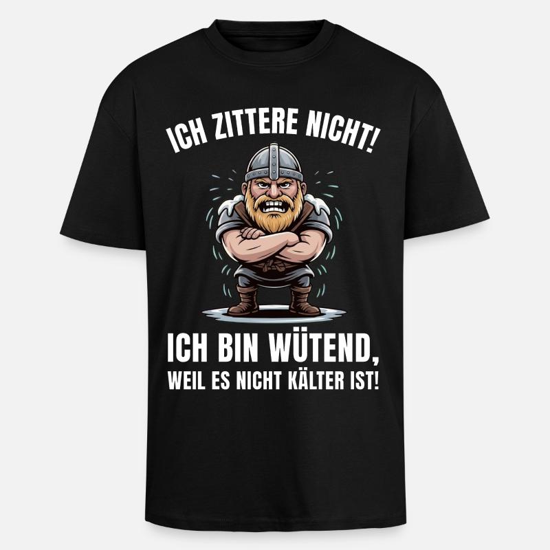 Wikinger brüllt: Kälte ignorieren - Oversized Heavyweight Unisex T-Shirt - Schwarz