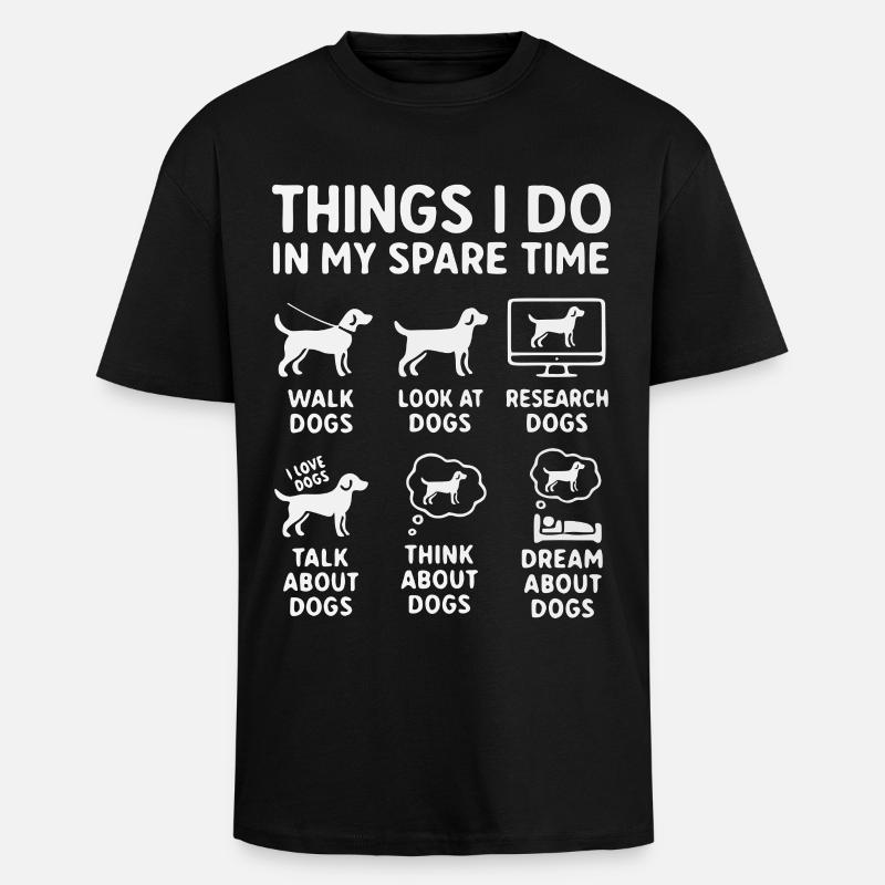 Lustiger Hunde Spruch Freizeit - Oversized Heavyweight Unisex T-Shirt - Schwarz