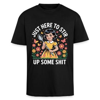 Just Here To Stir Up Some Shit - Unisex Oversized Heavyweight T-shirt - black - Front - Alina (178cm) & Michal (187cm)
