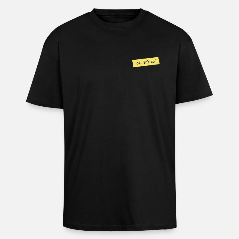 Ok, allons-y ! Conception du ruban jaune - T-shirt unisexe oversize épais - noir