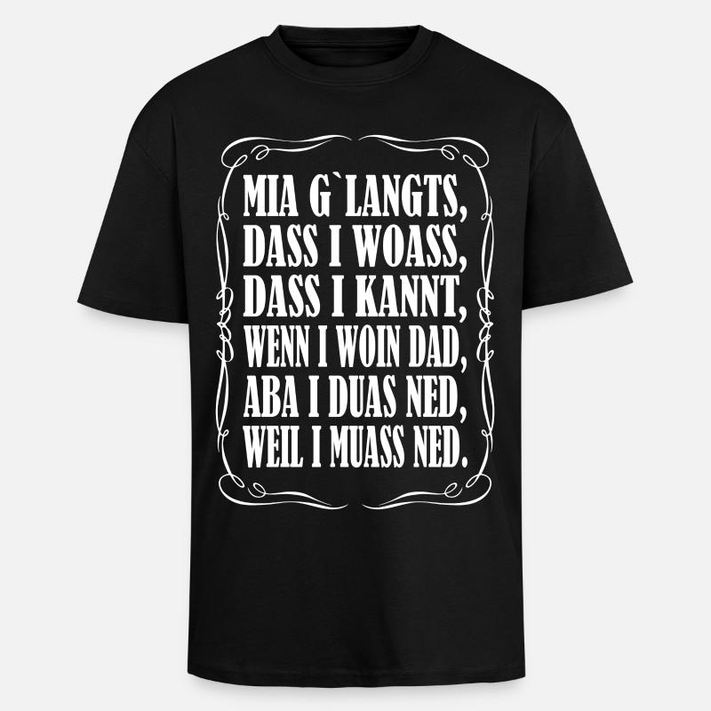 Mia g`langts... - Oversized Heavyweight Unisex T-Shirt - Schwarz