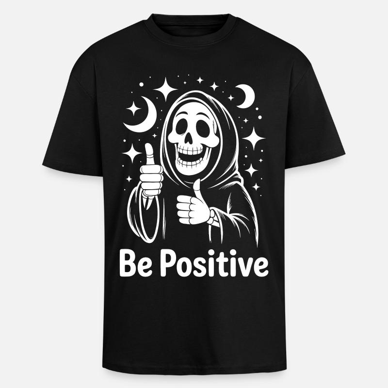 Be Positive Sensenmann - Oversized Heavyweight Unisex T-Shirt - Schwarz