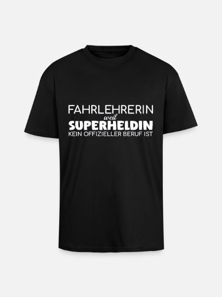 Fahrlehrerin Superheldin Fahrschule - Oversized Heavyweight Unisex T-Shirt - Schwarz