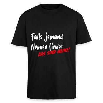 Falls jemand Nerven findet das sind meine - Oversized Heavyweight Unisex T-Shirt - Schwarz - Vorne - Alina (178cm) & Michal (187cm)
