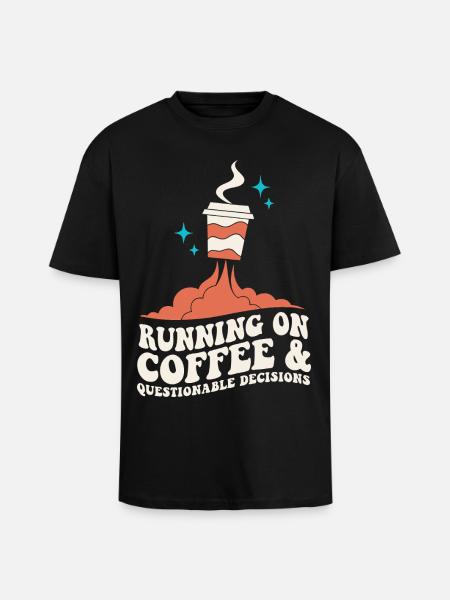 Café pour des décisions discutables - T-shirt unisexe oversize épais - noir