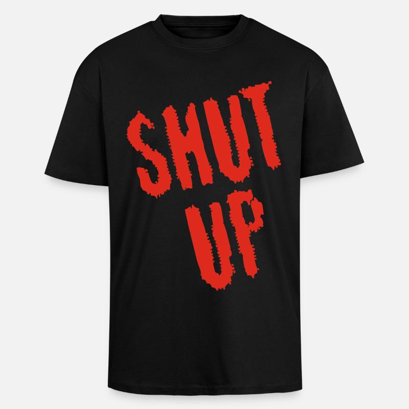 Sei still! (rot) - Oversized Heavyweight Unisex T-Shirt - Schwarz