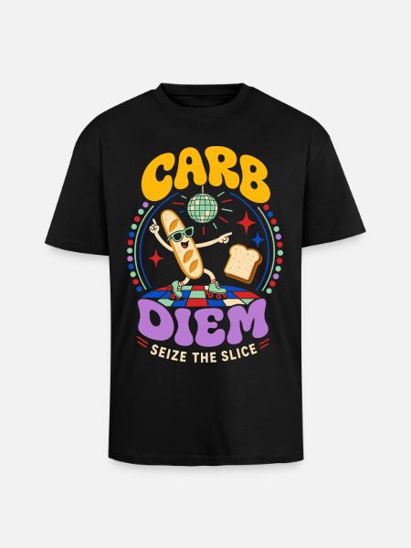 Carb Diem – Use the Bread Slice - Unisex Oversized Heavyweight T-shirt - black