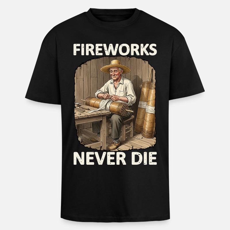 Fireworks Never Die Pyro - Unisex Oversized Heavyweight T-shirt - black