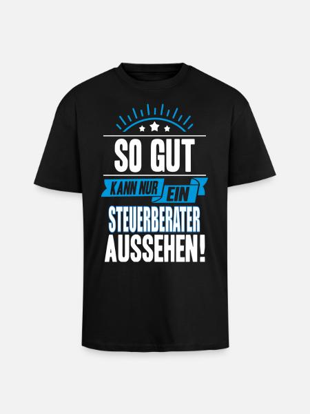 STEUERBERATER - Oversized Heavyweight Unisex T-Shirt - Schwarz