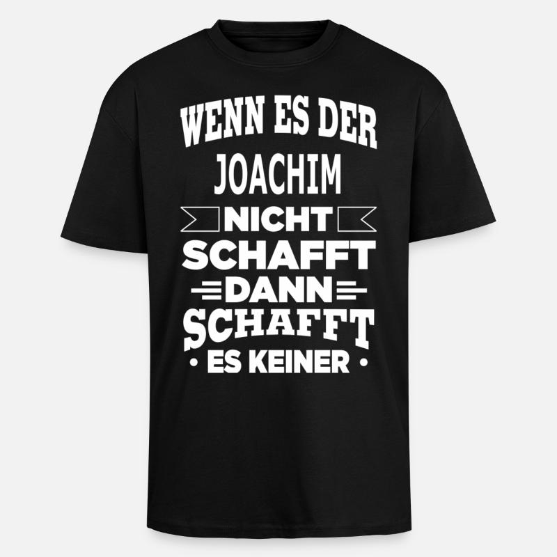 JOACHIM - Oversized Heavyweight Unisex T-Shirt - Schwarz