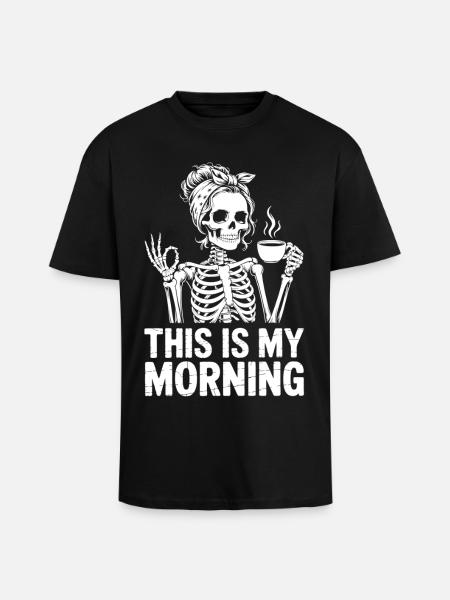 Skeleton Coffee Morning Greeting - Unisex Oversized Heavyweight T-shirt - black