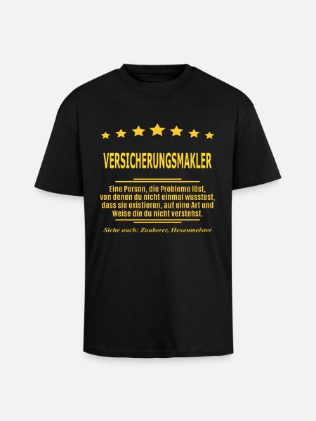 VERSICHERUNGSMAKLER - Oversized Heavyweight Unisex T-Shirt - Schwarz