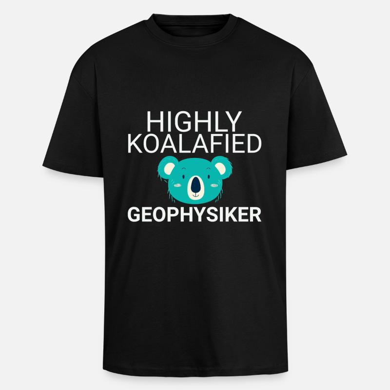 Geophysiker Koalafied Geophysik - Oversized Heavyweight Unisex T-Shirt - Schwarz