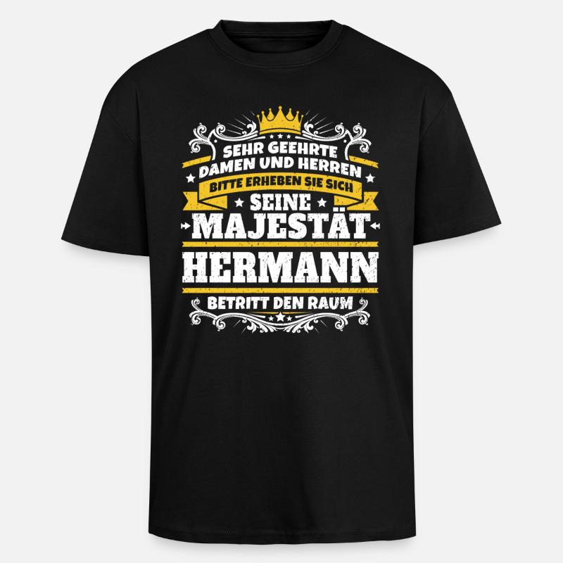 His Majesty Hermann - Unisex Oversized Heavyweight T-shirt - black
