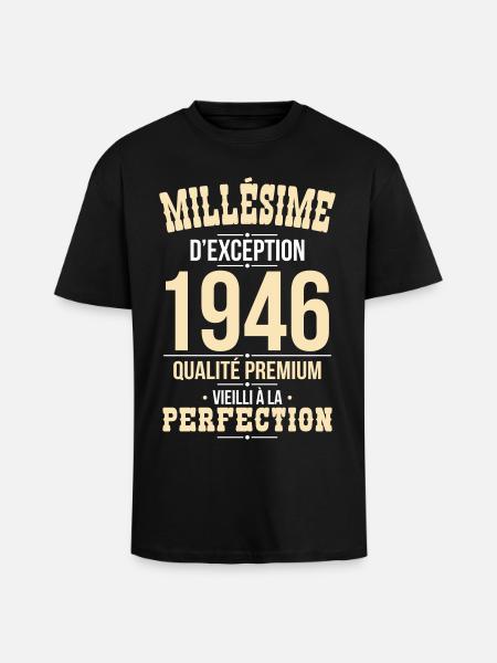 1946 – Millésime d’exception – Qualité premium - T-shirt unisexe oversize épais - noir
