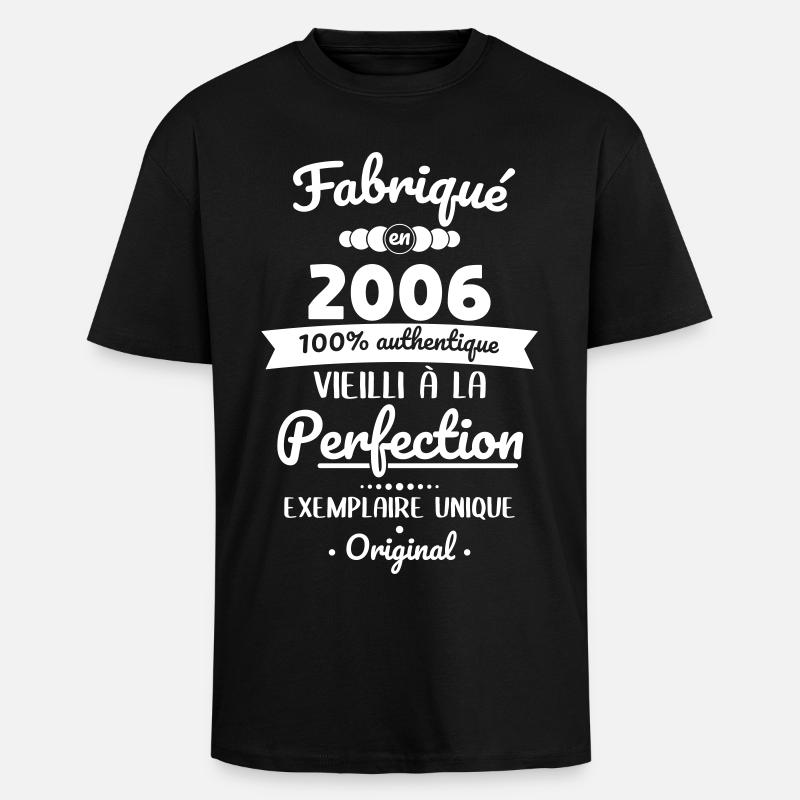 Hergestellt 2006 – Perfekt gereift - Oversized Heavyweight Unisex T-Shirt - Schwarz