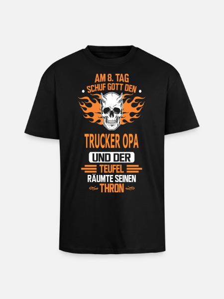 TRUCKER OPA - Oversized Heavyweight Unisex T-Shirt - Schwarz