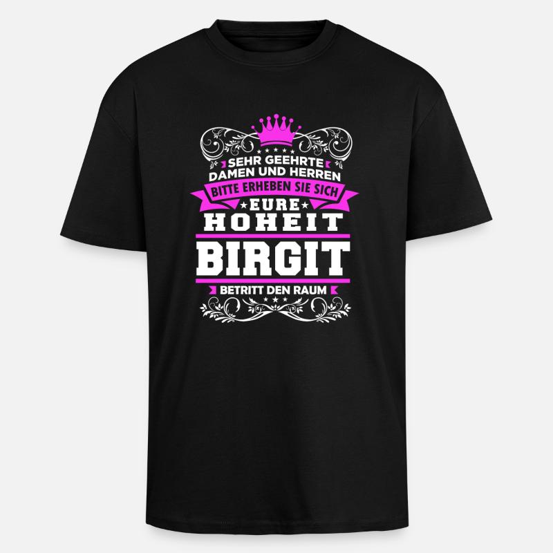 Eure Hoheit - Birgit - Oversized Heavyweight Unisex T-Shirt - Schwarz