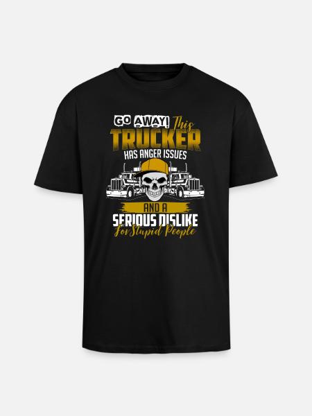 Trucker anger issues - Unisex Oversized Heavyweight T-shirt - black