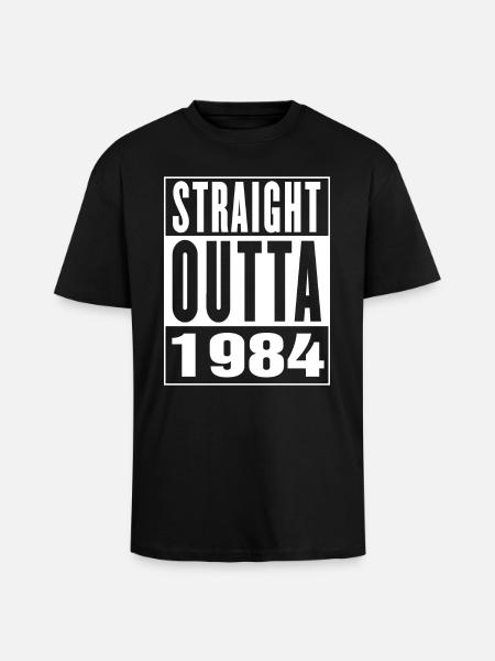 Straight Outa 1984 - Unisex Oversized Heavyweight T-shirt - black