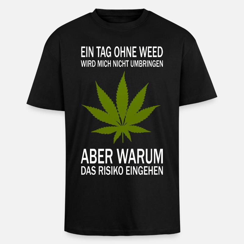 Une journée sans herbe - T-shirt unisexe oversize épais - noir