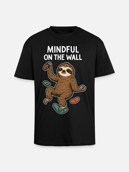 Mindful on the Wall – Zen-sena på väggen - Unisex oversized t-shirt i kraftig kvalitet - svart