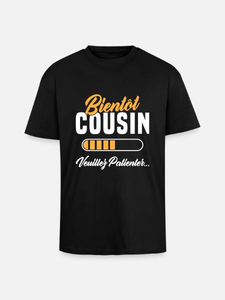 Soon Cousin please wait - Unisex Oversized Heavyweight T-shirt - black