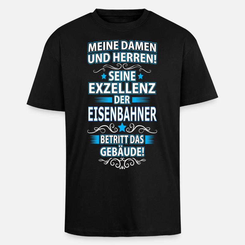 EISENBAHNER - Oversized Heavyweight Unisex T-Shirt - Schwarz