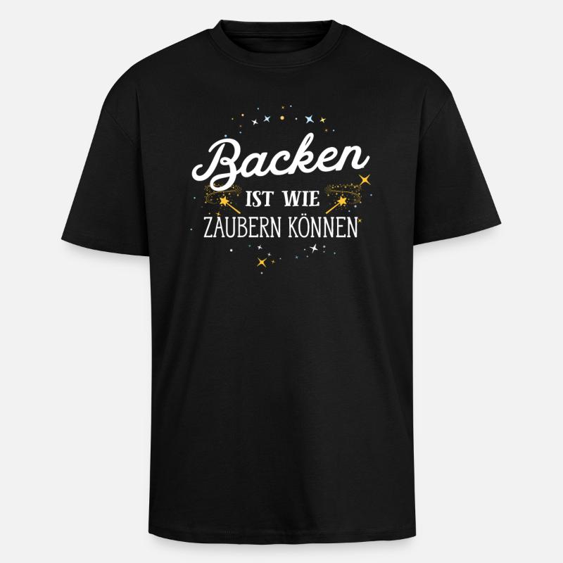 Bake and do magic - Unisex Oversized Heavyweight T-shirt - black