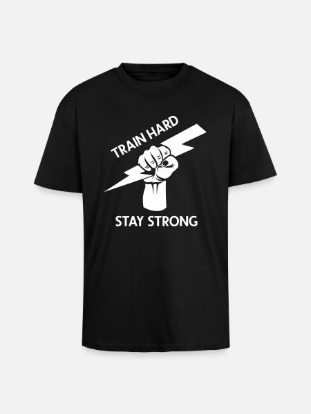 train hard - stay strong - Unisex Oversized Heavyweight T-shirt - black