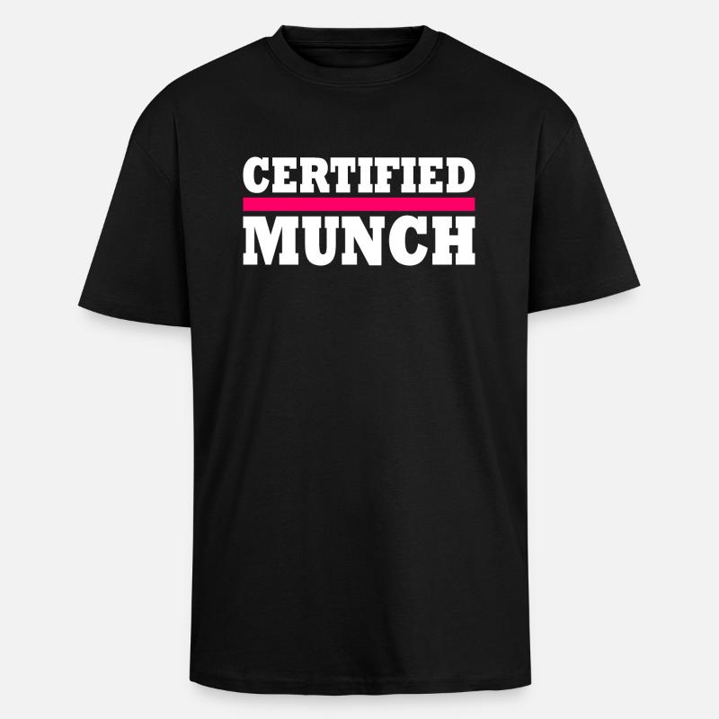 Certified munch - Oversized Heavyweight Unisex T-Shirt - Schwarz