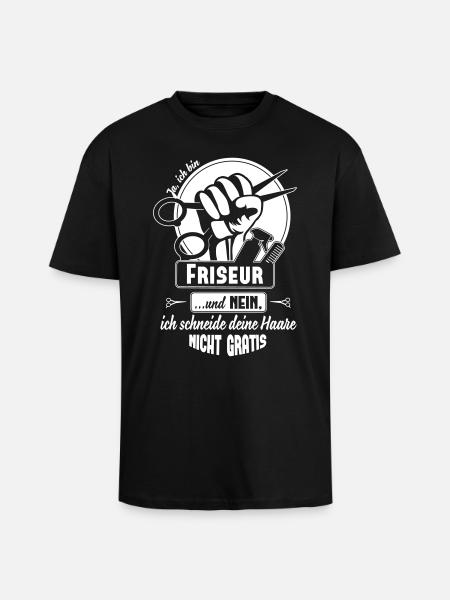 Ja ich bin Friseur - Oversized Heavyweight Unisex T-Shirt - Schwarz