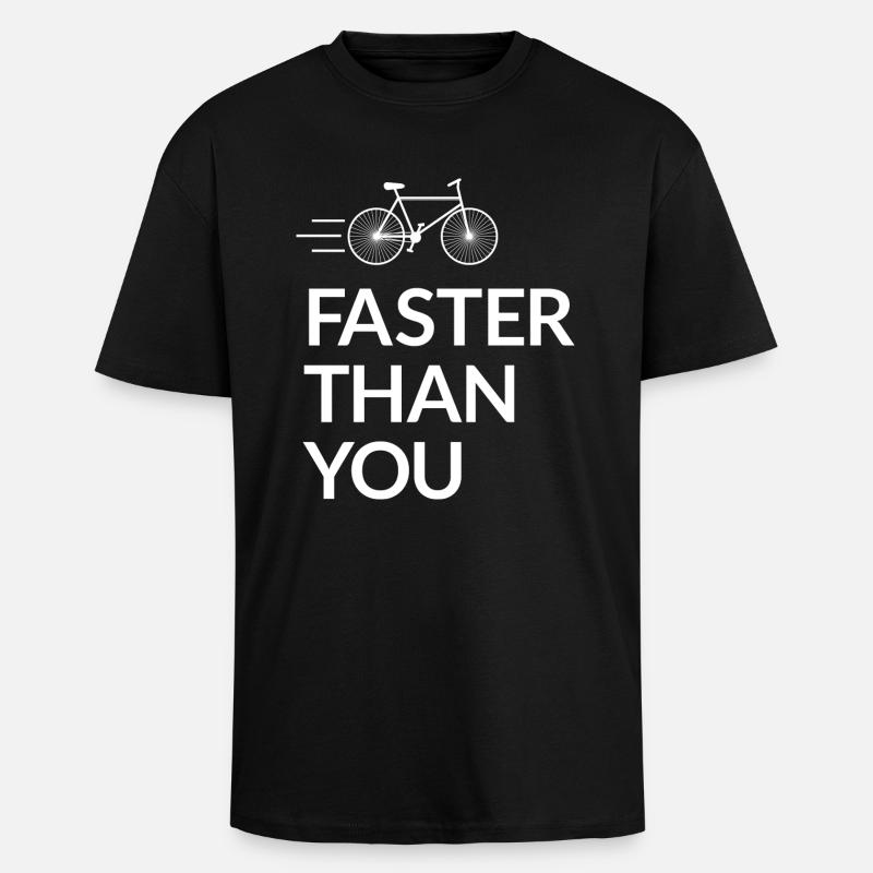 Faster than you - T-shirt unisexe oversize épais - noir
