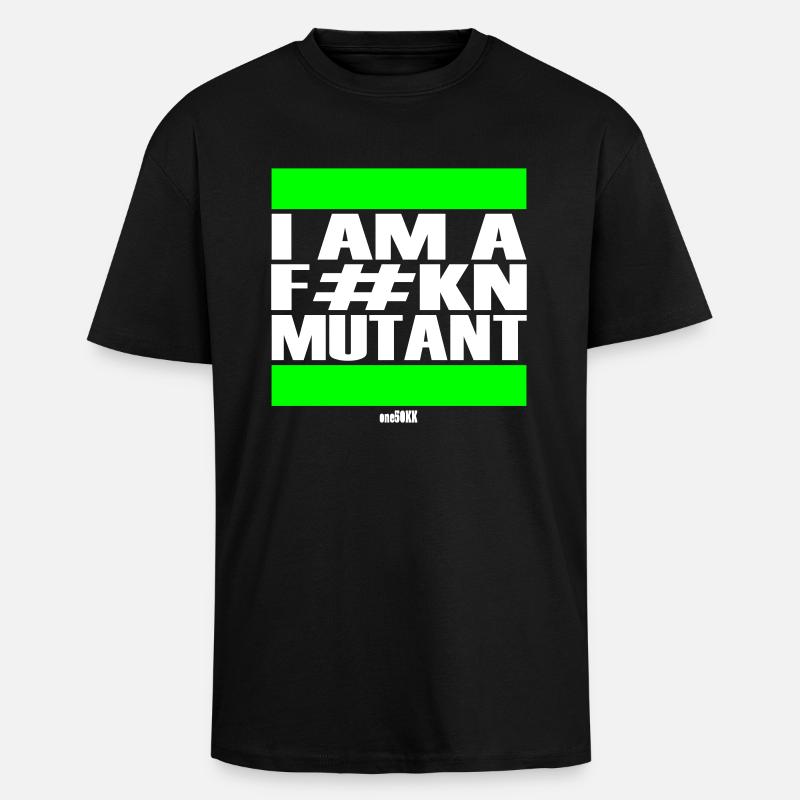 I am a mutant - Oversized Heavyweight Unisex T-Shirt - Schwarz