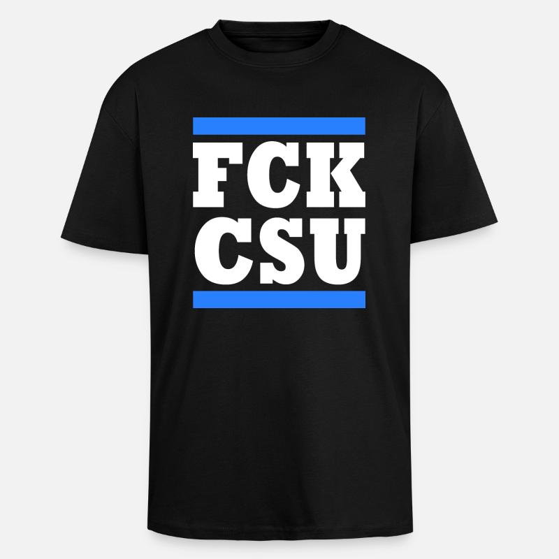 Fck csu - Oversized Heavyweight Unisex T-Shirt - Schwarz
