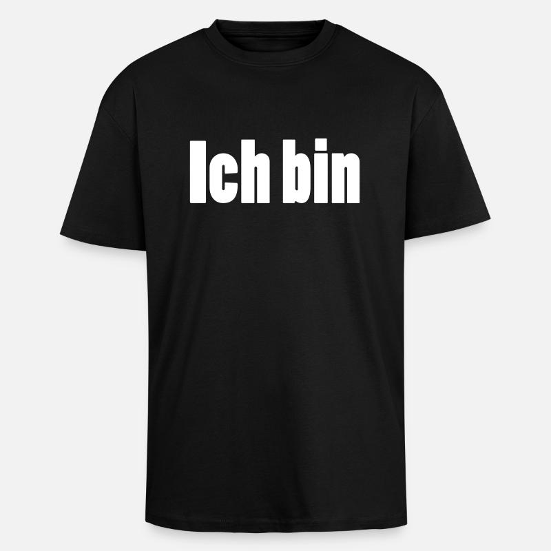 ich bin + dein Name - Oversized Heavyweight Unisex T-Shirt - Schwarz