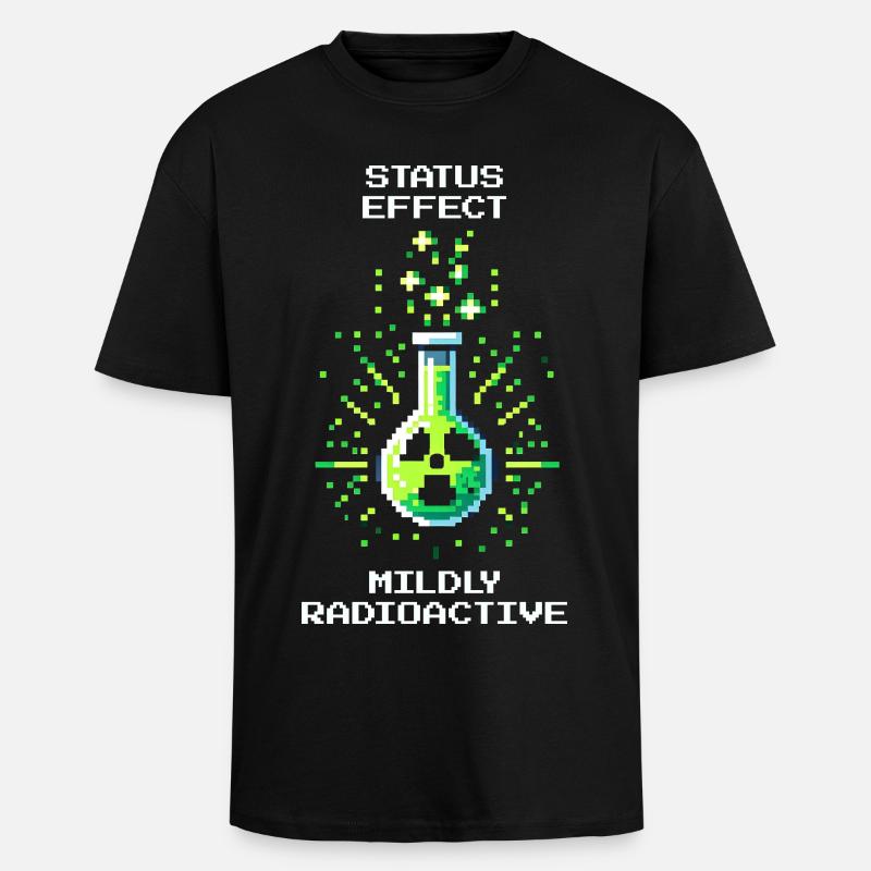 Status effect: slightly radioactive | Chemistry - Unisex Oversized Heavyweight T-shirt - black