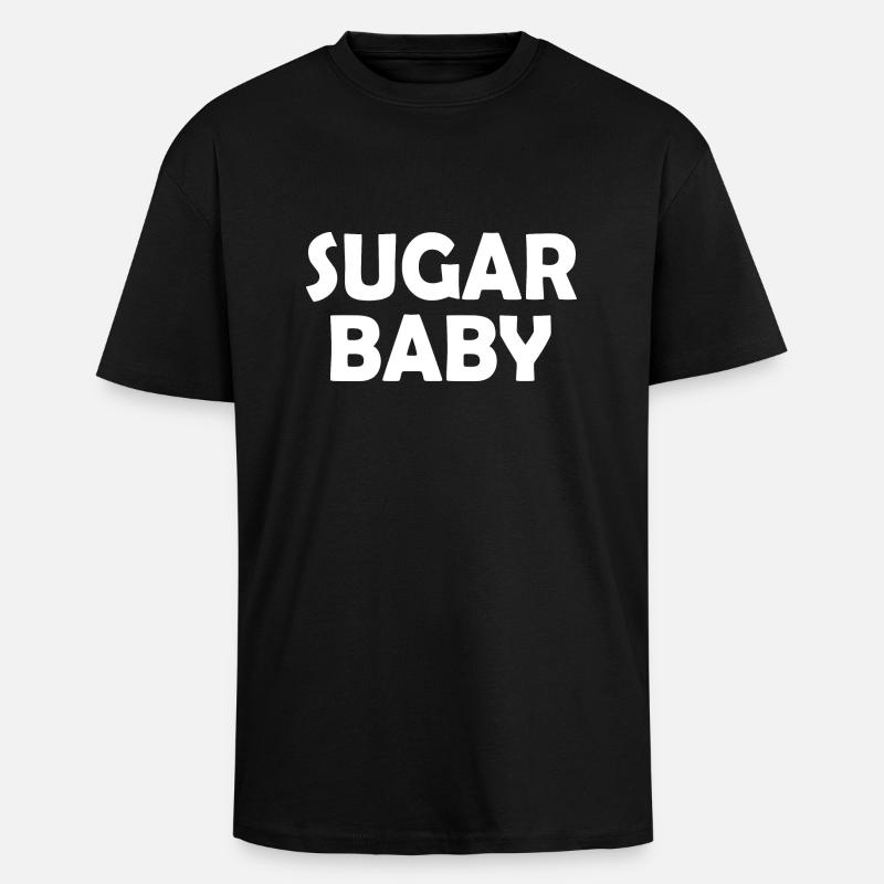 Sugar baby - Oversized Heavyweight Unisex T-Shirt - Schwarz