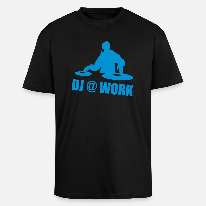 DJ @ Work - Unisex Oversized Heavyweight T-shirt - black