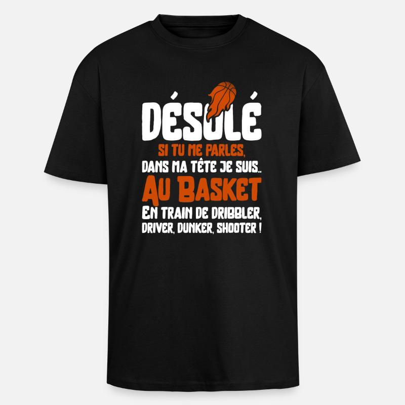 "Je suis au basket" - T-shirt unisexe oversize épais - noir