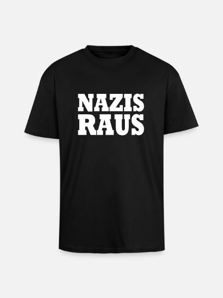 Nazis raus - Oversized Heavyweight Unisex T-Shirt - Schwarz