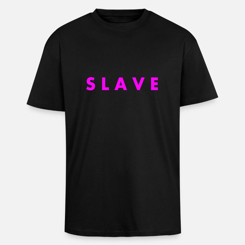 Slave - Oversized Heavyweight Unisex T-Shirt - Schwarz
