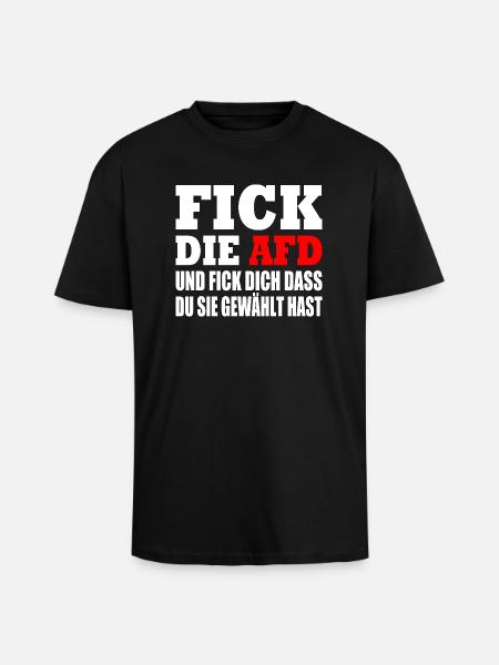 fick die afd - Oversized Heavyweight Unisex T-Shirt - Schwarz