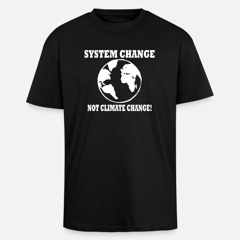 system change not climate change - Oversized Heavyweight Unisex T-Shirt - Schwarz