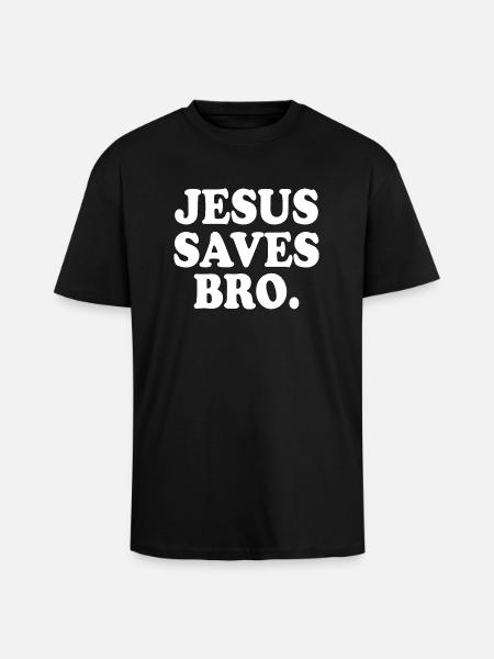 Jesus saves bro - Unisex Oversized Heavyweight T-shirt - black