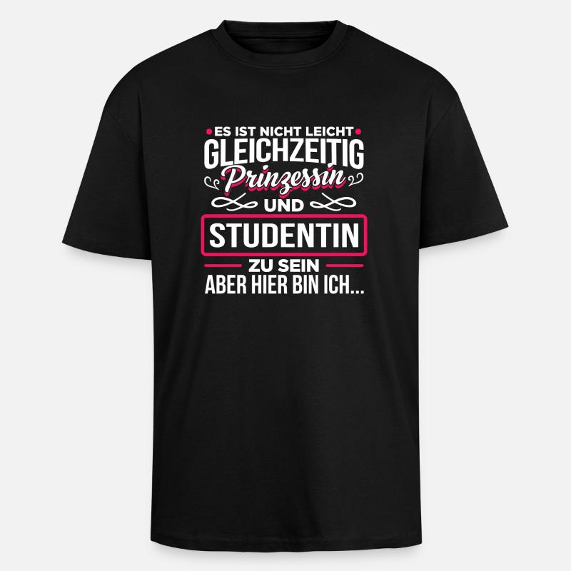 STUDENTIN - Prinzessin - Oversized Heavyweight Unisex T-Shirt - Schwarz